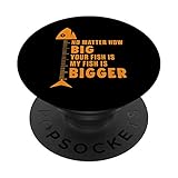 Mein Fisch Ist Größer Angel Fische Fischerei Angelrute Hobby PopSockets PopGrip: Ausziehbarer Sockel und Griff für Handys/Tablets mit Tauschbarem Top