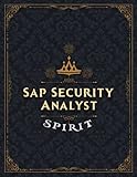 Sap Security Analyst Spirit Lined Notebook Journal: Notebook for Painting, Drawing, Writing, Doodling or Sketching: 110 Pages (Large, 8.5 x 11 inch, 21.59 x 27.94 cm, A4 size)