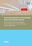 Veranstaltungsrecht in Deutschland, Österreich und der Schweiz: Unterschiede und Gemeinsamkeiten bei der Organisation und Durchführung von Veranstaltungen (Beuth Recht)