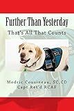 Further Than Yesterday: That's All That Counts (English Edition)