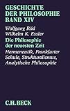 Geschichte der Philosophie Bd. 14: Die Philosophie der neuesten Zeit: Hermeneutik, Frankfurter Schule, Strukturalismus, Analytische Philosop