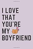 I love That You're My Boyfriend: Cute Cat Journal, 120 Pages, 6 x 9 Lined Journal, Purple color, Composition Notebook , 120 Pages, Soft Cover, Matte Finish, Valentine's Day Gift For H