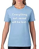 Comedy Shirts - Everything not Saved Will be Lost - Damen T-Shirt - Hellblau/Weiss Gr. XXL