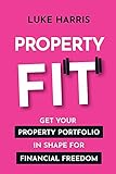 Property Fit: Get your property portfolio in shap