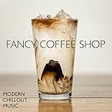 Fancy Coffee Shop: Modern Chillout M