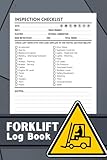 Forklift Log Book: Forklift inspection checklist log book ~ To keep track of OSHA Regulations, Safety check, and Maintenance Record [Grey Modern Themed]