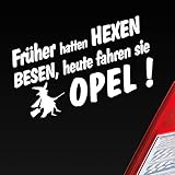 Hellweg Druckerei Auto Aufkleber Frueher Hatten Hexen Besen Heute Fahren Sie Zubehör passend für Opel Fans Sticker Heckscheibenaufkleb