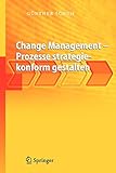 Change Management - Prozesse strategiekonform gestalten (German Edition)