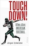 Touchdown! Alles über American Footb