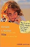 Mike : wie ein elternloser Junge doch noch ein Zuhause fand: Aus dem Amerikanischen von Michaela Link (HERDER spektrum)