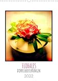 FLORALES. Dekorative Blumen-Doppelbelichtungen (Wandkalender 2022 DIN A3 hoch)