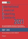 International Financial Reporting Standards (IFRS) 2021: Deutsch-Englische Textausgabe der von der EU gebilligten Standards. English & German edition ... Textausgabe / English & German Edition)