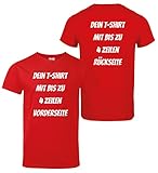 T-Shirt Vorder und Rückseite Bedrucken. T-Shirt selber gestalten. T-Shirt Druck. T-Shirt mit Wunschtext. T Shirts sind Ökotex-100 Zertifiziert. - Rot XXL