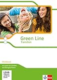 Green Line Transition: Workbook mit Mediensammlung und Übungssoftware Klasse 10 (G8), Klasse 11 (G9) (Green Line Transition. Ausgabe ab 2014)