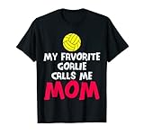 My Favorite Goalie Calls Me Mom Water Polo Gift T-S