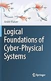 Logical Foundations of Cyber-Physical Sy