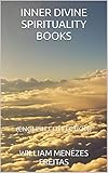 INNER DIVINE SPIRITUALITY BOOKS: (ENGLISH COLLECTION) (English Edition)
