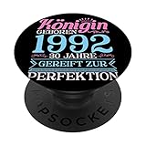 30ter 30 Königin Geboren 1992 30. Geburtstag Frau PopSockets mit austauschbarem PopGrip