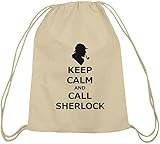 Shirtstreet24, Keep Calm And Call Sherlock, Baumwoll natur Turnbeutel Rucksack Sport Beutel, Größe: onesize,