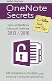 OneNote Secrets: Tipps und Kniffe zu Microsoft OneNote 2013 / 2016