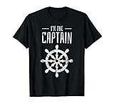 Segeln I'm The Captain Steuerrad Boot Segler Nautik Geschenk T-S