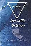 Journal des stillen Örtchens: Klo-Gästebuch für Gäste die die Toilette nicht in einem sauberen Zustand verlassen - Eintragbuch für Haus und Ferienwohnung