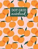 Oranges Dot Grid Notebook, Paperback 8.5 x 11, Citrus Notebook: Dot Grid Journal for Women and G