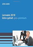 Lexware lohn + gehalt 2018 pro premium: Mit neuer Programmob