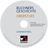 Buchners Geschichte Oberstufe - Ausgabe Nordrhein-Westfalen - Einführungsphase, Lehrermaterial, CD-ROM