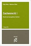 Sachenrecht I: Recht der beweglichen S