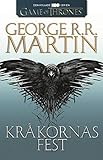 Game of thrones - Kråkornas fest (Sagan om is och eld, Band 4)