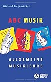 ABC Musik - Allgemeine Musiklehre - 446 Lehr- und Lernsätze (BV 309)