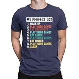 My Perfect Day Lustiges T-Shirt für Herren, Videospiele, Gamer, Humor - blau - XX-Larg