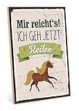 TypeStoff Holzschild mit Spruch – ICH GEH JETZT REITEN – im Vintage-Look mit Zitat als Geschenk und Dekoration zum Thema Reitsport, Hobby und Pferd (M - 19,5 x 28,2 cm)