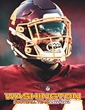 Washington Football Team 2022 Calendar: American Football Team And Rosters Picture / Gift Idea / White Elephant / Birthday Present 2022-2023 Monthly Planner For Sport F