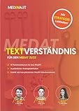 MEDINAUT: MedAT 2021/22 - Textverständnis für den MedAT 21/22 - 10 Testsimulationen auf MedAT-Niveau & ausführlicher Strategieleitfaden | Erstellt von top-platzierten MedAT-AbsolventI