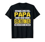 Herren Elektriker Papa Elektromeister Elektromonteur Elektroniker T-S