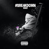#breakdown [Explicit]