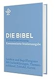 Lexikon zum Stuttgarter Alten/Neuen Testament: Kommentierte Studienausgabe. Die Bibel, revidierte Einheitsübersetzung 2017