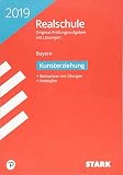 STARK Original-Prüfungen Realschule 2019 - Kunst - Bay