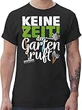 Hobby Outfit - Keine Zeit der Garten Ruft - Gartengeräte - weiß - L - Schwarz - Garten Tshirt Geschenk für männer - L190 - Tshirt Herren und Männer T-S