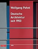 Deutsche Architektur seit 1900