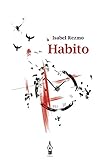 Habito (Spanish Edition)
