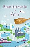 Blaue Glücksorte in Köln: F