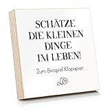 ARTFAVES® Holzbild - Schätze die kleinen Dinge im Leben - Klopapier | Deko Wandbild als Geschenk | Holzschild mit Spruch zum Thema Bad/Badezimmer/WC/Toilette/F