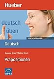 Präpositionen: Buch (deutsch üben Taschentrainer)
