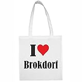 Reifen-Markt Tasche I Love Brokdorf Größe 38x42 Farbe Weiss Druck Schw