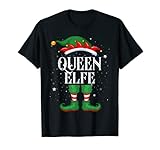 Queen Elfe Tshirt Outfit Weihnachten Familie Elf Christmas T-S