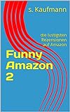 Funny Amazon 2: die lustigsten R