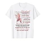 You Are My Husband In Heaven Your Battle Is Now Over - Wife T-S